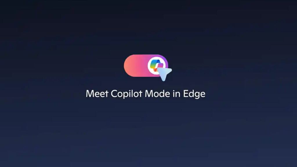 مايكروسوفت توفر وضع Copilot الجديد في متصفح Edge